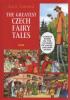 THE GREATEST CZECH FAIRY TALES