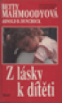 Z lsky k dtti