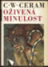 Oiven minulost. Djiny archeologie v obrazech