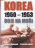 KOREA BOJE NA MOI 1950-1953