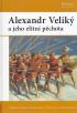 Alexandr Veliký a jeho elitní pěchota