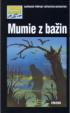 MUMIE Z BAIN