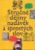 Strun djiny nadvek a sprostch slov