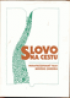 Slovo na cestu