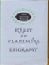 Kest sv. Vladimra / Epigramy (vbor)