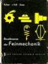 Bauelemente der Feinmechanik