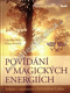 Povdn o magickch energich