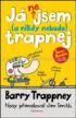 J NEJSEM ( A NEBUDU) TRAPNEJ - BARRYTRAPPNEY