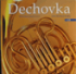 Dechovka - historie a souasnost