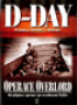 D-Day: Operace Overlord