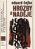 Hrozby a nadje