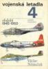 Vojensk letadla 4 ,Obdob 1945 - 1950