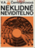 Neklidn neviditelno