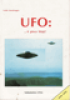 UFO ... a pece ltaj