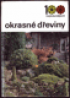 Okrasné dřeviny