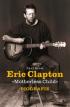 ERIC CLAPTON 'MOTHERLESS CHILD' - BIOGRAFIE