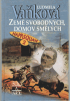 Naprsquaw. 2, Zem svobodnch, domov smlch,