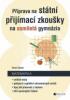PPRAVA NA STTN PIJMAC ZKOUKY NA OSMILET GYMNZIA -