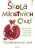 kola milostnch chut