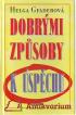 Dobrmi zpsoby k spchu