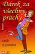 DREK ZA VECHNY PRACHY