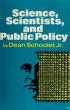 Science, scientists, and public policy