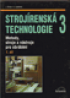 Strojrensk technologie 3 - 1. dl