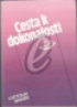 Cesta k dokonalosti