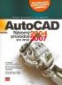 AutoCAD názorný průvodce pro verze 2004 až 2007