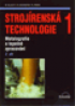 STROJRENSK TECHNOLOGIE 1 - METALOGRAFIE A TEPELN ZPRACOVN 2. DL