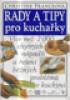 RADY A TIPY PRO KUCHAKY