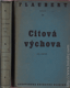 Citov vchova I. a II.