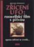 Zcen UFO - Roswellsk film s pitvou