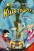 Ztracen Atlantida-Klub Tygr 50. -